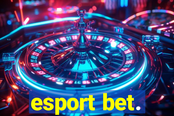 esport bet.